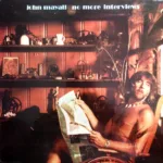 John Mayall – No More Interviews