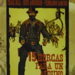 Quince horcas para un asesino