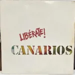 Canarios – Libérate!