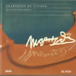 Mozart - Cuartetos de Cuerda