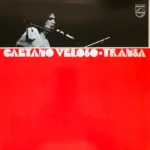 Caetano Veloso – Transa