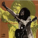 Bob Marley – Black Progress - The Formative Years Vol. 2