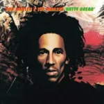 Bob Marley & The Wailers – Natty Dread