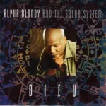 Alpha Blondy And The Solar System – Dieu
