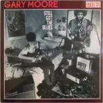 Gary Moore – Still Got The Blues