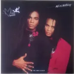 Milli Vanilli – All Or Nothing (The First Album)