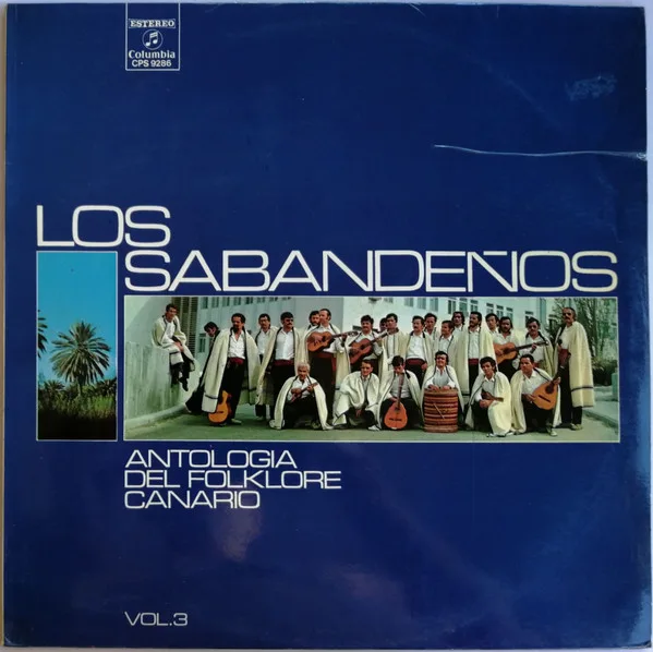 Los Sabandeños – Antología Del Folklore Canario Vol. 3