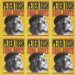 Peter Tosh – Equal Rights