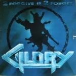 Glory – 2 Forgive Is 2 Forget