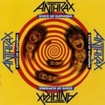 Anthrax – State Of Euphoria