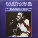 Georges Moustaki – Los 20 Mejores De Georges Moustaki