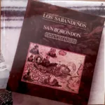 Los Sabandeños – San Borondon. Romances Canarios