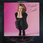 Belinda Carlisle – Mad About You
