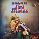 Jimi Hendrix – Lo Mejor De Jimi Hendrix