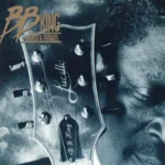 B.B. King – Lucille & Friends