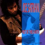 Joe Satriani – Not Of This Earth
