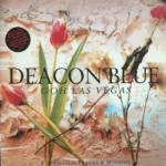 Deacon Blue – Ooh Las Vegas