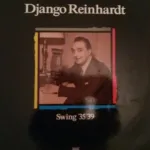 Django Reinhardt – Swing '35 '39