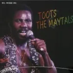 Toots & The Maytals – Toots & The Maytals