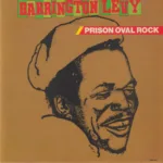 Barrington Levy – Prison Oval Rock