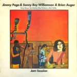 Sonny Boy Williamson (2) With Brian Auger & The Trinity / Joe Harriott / Alan Skidmore / Jimmy Page – Jam Session