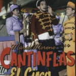 Cantinflas - El Circo