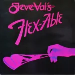 Steve Vai – Flex-Able