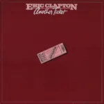 Eric Clapton – Another Ticket