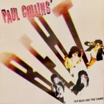 Paul Collins' Beat – The Kids Are The Same