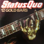 Status Quo – 12 Gold Bars