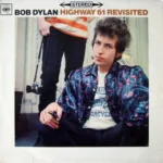 Bob Dylan – Highway 61 Revisited