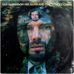 Van Morrison – His Band And The Street Choir