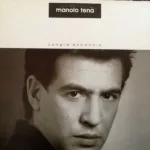 Manolo Tena – Sangre Española