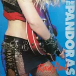 The Pandoras – Rock Hard