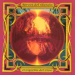 Héroes Del Silencio – El Espíritu Del Vino