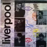 Frankie Goes To Hollywood – Liverpool