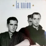 La Unión – Vivir Al Este Del Edén