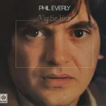 Phil Everly – Mystic Line