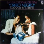 Varios - Banda Original Del Film "Orfeo Negro" / Carnaval De Rio En Directo