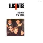 Los Elegantes – Los Gatos De Mi Barrio