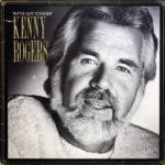 Kenny Rogers – We've Got Tonight