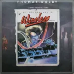 Thomas Dolby – The Golden Age Of Wireless = La Epoca Dorada De La Radio