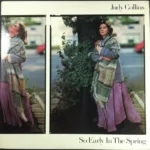 Judy Collins – So Early In The Spring - The First 15 Years