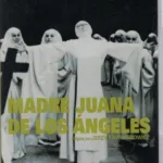 Madre Juana de los Ángeles