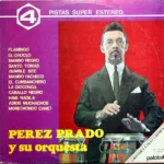 Perez Prado Y Su Orquesta – Perez Prado Y Su Orquesta