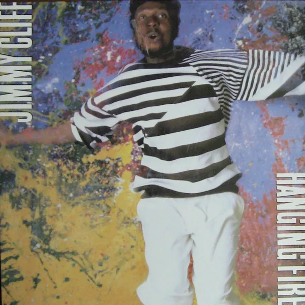 Jimmy Cliff – Hanging Fire