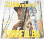 Juan Vicente Torrealba – Al Son De Juan Vicente Vol.2