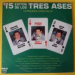 Los Tres Ases – 15 Éxitos De Los Tres Ases