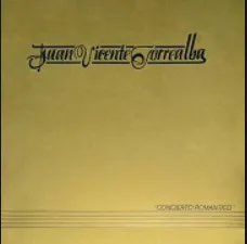Juan Vicente Torrealba – Concierto Romántico