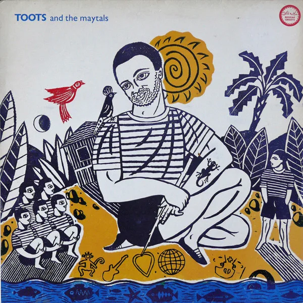 Toots & The Maytals – Reggae Greats
